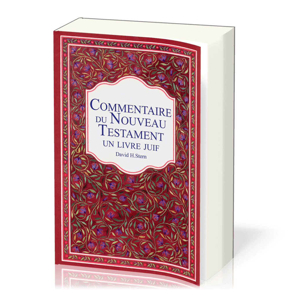 Commentaire du Nouveau Testament - Un livre juif